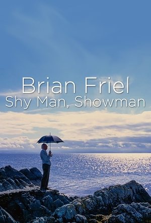 Watch Free Brian Friel Shy Man, Showman (2022)