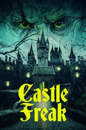 Watch Free Castle Freak (2020)