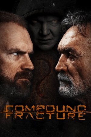 Watch Free Compound Fracture (2014)