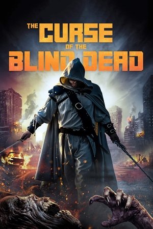 Watch Free Curse of the Blind Dead (2020)