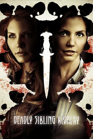 Watch Free Deadly Sibling Rivalry (2011)