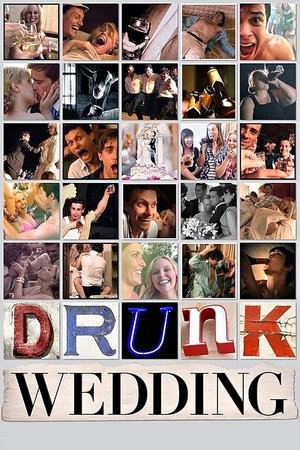 Watch Free Drunk Wedding (2015)