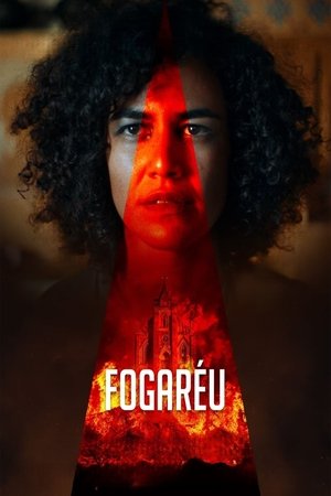 Watch Free Fogareu (2022)
