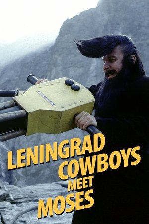 Watch Free Leningrad Cowboys Meet Moses (1994)