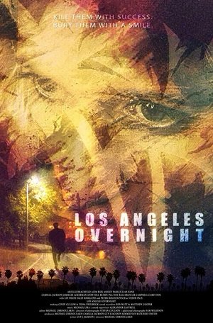 Watch Free Los Angeles Overnight (2018)