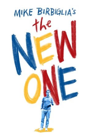 Watch Free Mike Birbiglia The New One (2019)