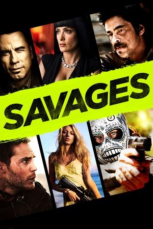 Watch Free Savages 2012 