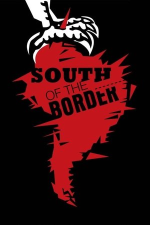 Watch Free South of the Border (2009)