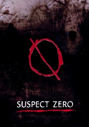 Watch Free Suspect Zero (2004)