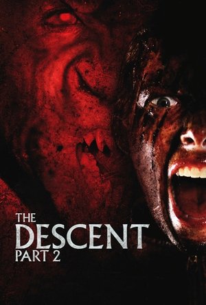 Watch Free The Descent Part 2 2009