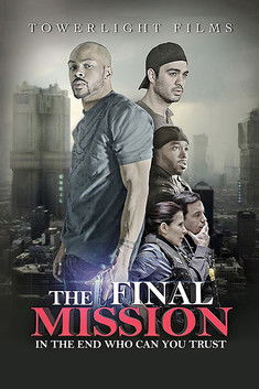 Watch Free The Final Mission (2014)