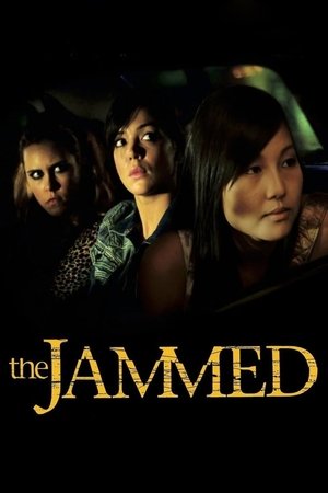 Watch Free The Jammed (2007)