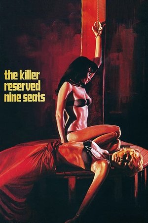 Watch Free The Killer Reserved Nine Seats (1974)