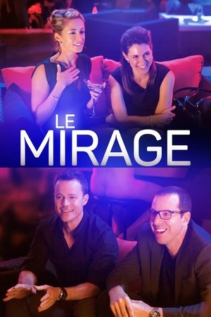 Watch Free Le mirage (2015)