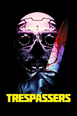 Watch Free Trespassers (2018)