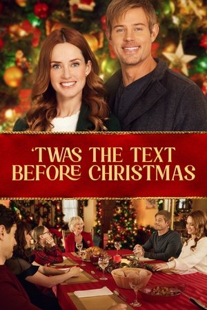 Watch Full Movie: Twas the Text Before Christmas (2023)