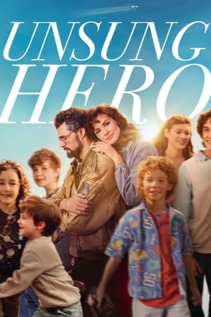 Watch Free Unsung Hero (2024)