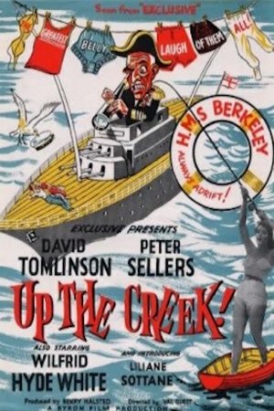 Watch Free Up the Creek (1958)