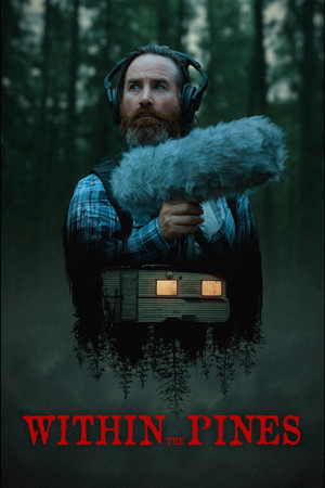 Watch Free Within the Pines (2024)