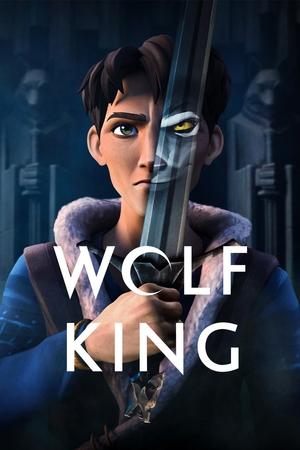 Watch Free Wolf King (2025-)