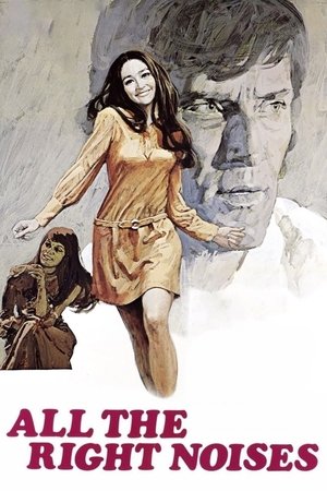 Watch Free All the Right Noises (1970)