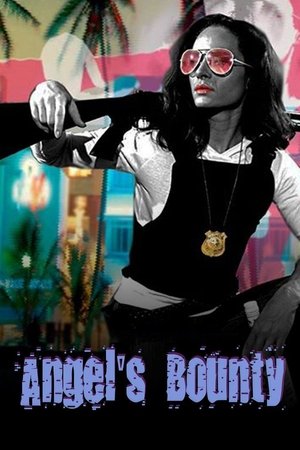 Watch Free Angels Bounty (2015)