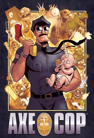 Watch Free Axe Cop (2012 2015)