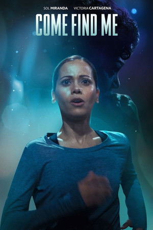 Watch Free Come Find Me (2021)