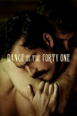 Watch Free Dance of the 41 (2020)