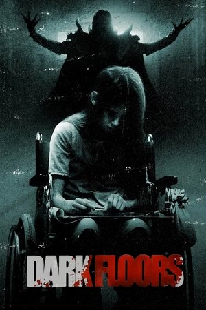 Watch Free Dark Floors (2008)