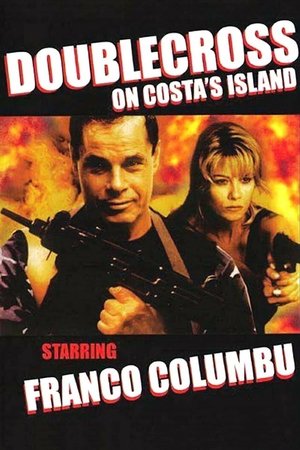 Watch Free Doublecross on Costas Island (1997)