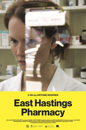 Watch Free East Hastings Pharmacy (2012)