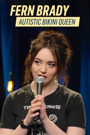Watch Free Fern Brady Autistic Bikini Queen (2024)