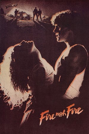 Watch Free Fire with Fire (1986)