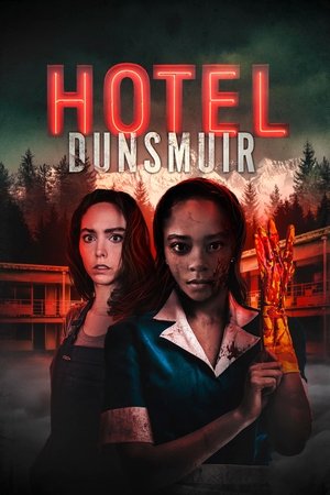 Watch Free Hotel Dunsmuir (2022)