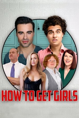 Watch Free How to Get Girls (2017)