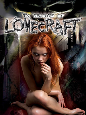 Watch Free In Search of Lovecraft (2008)