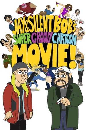 Watch Free Jay and Silent Bobs Super Groovy Cartoon Movie (2013)