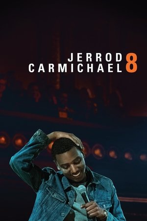 Watch Free Jerrod Carmichael: 8 (2017)