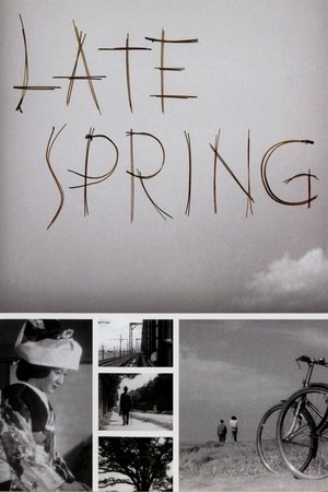Watch Free Late Spring (1949)