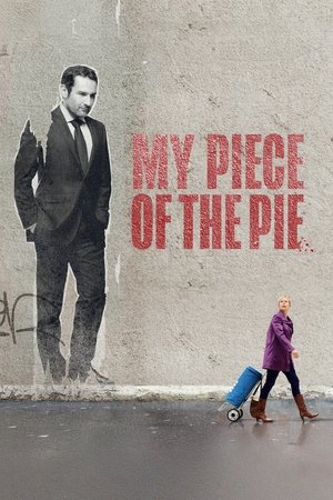 Watch Free My Piece of the Pie (2011)