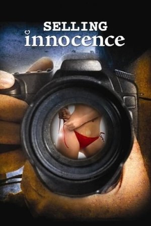 Watch Free Selling Innocence (2005)