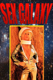 Watch Full Movie: Sex Galaxy (2008)