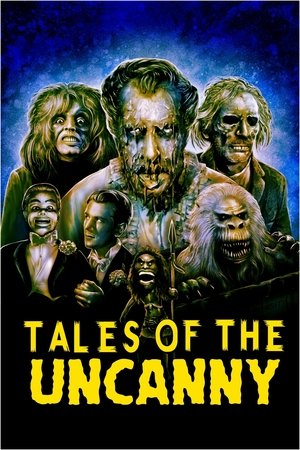 Watch Free Tales of the Uncanny (2020)