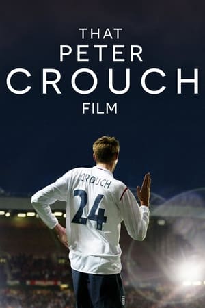 Watch Free That Peter Crouch Film (2023)