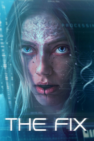 Watch Free The Fix (2024)