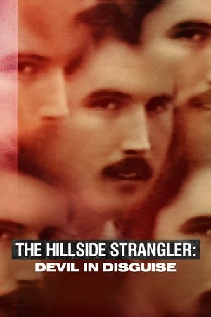 Watch Free The Hillside Strangler Devil in Disguise (2022)