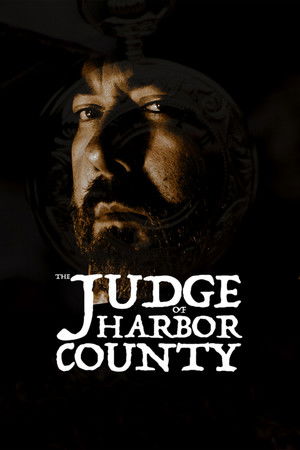 Watch Free The Judge of Harbor County (2021)