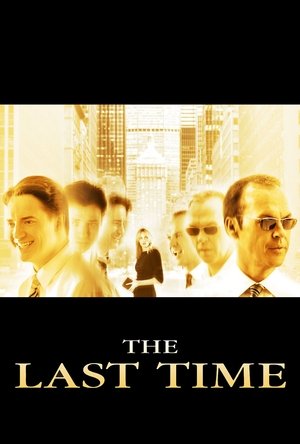 Watch Free The Last Time (2006)