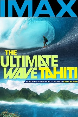 Watch Free The Ultimate Wave Tahiti (2010)